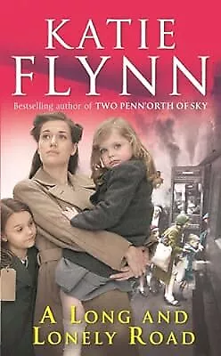 A Long And Lonely Road Flynn Katie Used; Good Book • £2.98