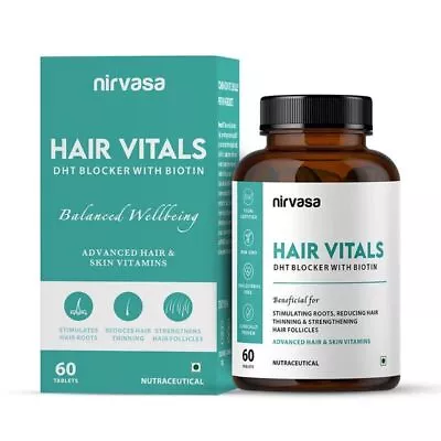 Nirvasa Hair Vitals DHT Blocker With Biotin Tablets-Hair Vitamins For Men &Women • $29.84