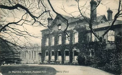 Muswell Hill. St Martin's Convent. West Front By W.Stackemann. • £10