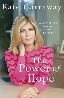 Garraway Kate : The Power Of Hope: The Moving No.1 Bests FREE Shipping Save £s • £2.97