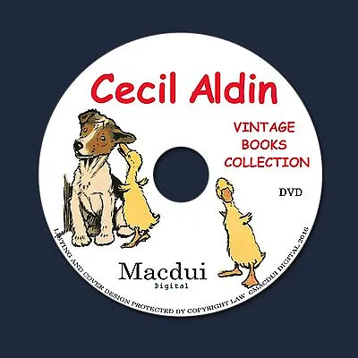 Cecil Aldin Vintage Books Collection 13 PDF E-Books On 1 DVD ArtistIllustrator  • £5.49