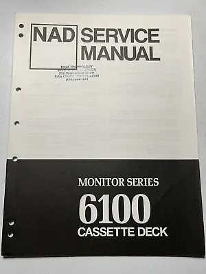 NAD Electronics 6100 Cassette Tape Deck Service Manual Vintage Original Monitor • $13.99