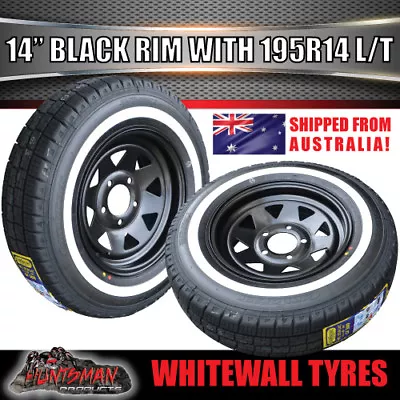 14X6 195R14C LT Black HT Holden Trailer Caravan Sunraysia Rim & Whitewall Tyre • $133