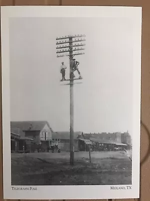 Postcard Unposted Texas Midland- Telegraph Pole In 1902 -repro • $5