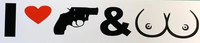 $4.66 • Buy I Love Guns And Tities,guns,boys,rude,adult,4x4 Drift, Funny Car Decal Sticker