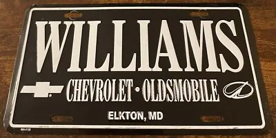 Williams Chevrolet Oldsmobile Dealership Booster License Plate Elkton Maryland • $39.99