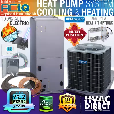 2 Ton 15.2 SEER2 ACiQ Central Air Ducted AC Heat Pump Split System - BYO Kit • $2588.75