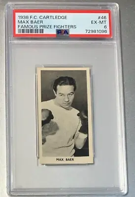 $95 • Buy 1938 F.C. Cartledge Famous Prize Fighters #46 Max Baer PSA 6 Centered