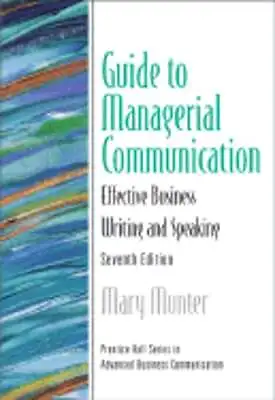 $1.61 • Buy Guide To Managerial Communication (Guide To Business Communication Series): Used