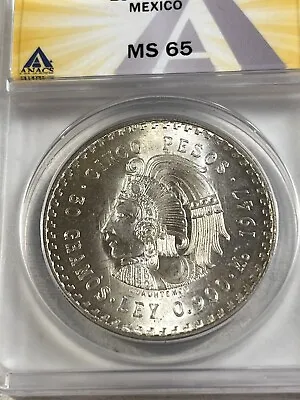 1947-Mo Mexico 5 Pesos Silver Coin Graded MS 65 By ANACS • $150