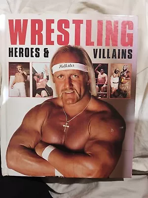 Wrestling Heros And Villans Hard Cover • $18.15