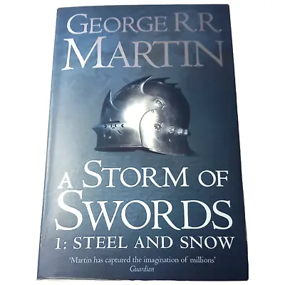 A Storm Of Swords: Part 1 Steel And Snow (Reissue) (A Song Of Ice And Fire Book • £7.04