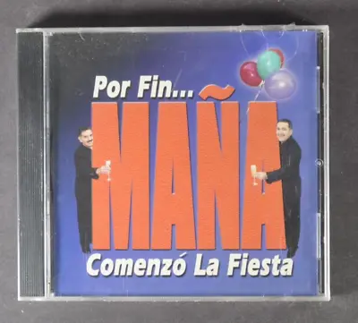 MANA Por Fin.. Comenzo La Fiesta LATIN CD Rare SALSA SEALED • $15.99
