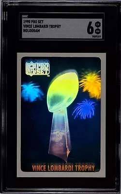 1990 Pro Set Vince Lombardi Trophy Hologram -SGC 6 EX-NM  Coll. Ed. #3542 Of 10M • $295