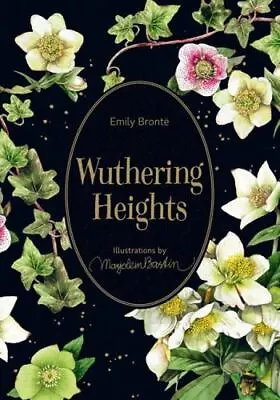 Wuthering Heights: Illustrations By Marjolein Bastin (Marjolein Bastin Classics  • $21.98