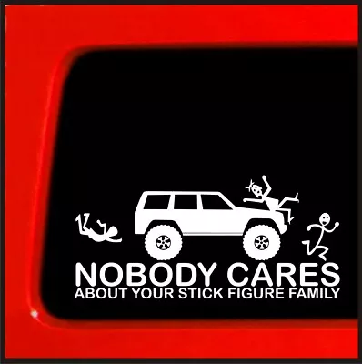 Sticker Connection | Stick Figure Sticker For Jeep Cherokee | Family Nobody Care • $3.99