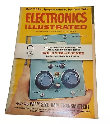 Electronics Illustrated March 1966 Build Ham Transmitter / Metronome / VLF REC • $2.83