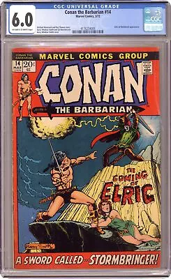Conan The Barbarian #14 CGC 6.0 1972 4176234006 1st App. Elric Of Melnibone • $110