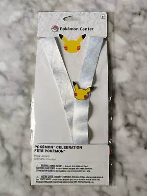 Pokemon Center Celebration 25th Anniversary Lanyard & Pin - Brand New - WHITE • $38.50