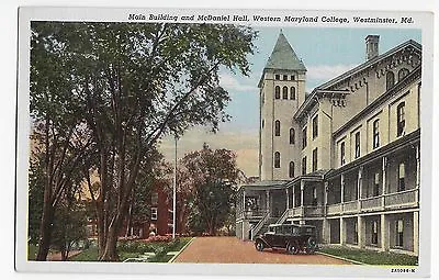 Westminster Main Bldg McDaniel Hall Western Maryland College Vintage Postcard • $4.95