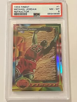 1993 Topps Finest Refractor #1 Michael Jordan PSA 8 NM-MT • $1199