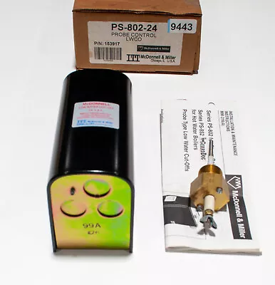 McDonnell Miller PS-802-24 Probe Control Low Water Cut Off 153917 • $299.99