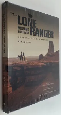 $45 • Buy The Lone Ranger: Behind The Mask: On The Trail Of An Outlaw Epic