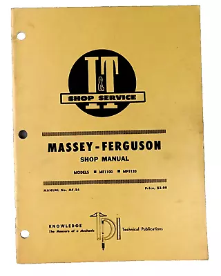 I&T Service MF-24 MASSEY FERGUSON Illustrated Shop Manual Models MF1100 MF1130 • $29.99