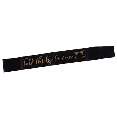 Talk Thirty To Me Satin Sash Birthday Sash Happy 30th Birthday Party Decor N-qk • £3.14