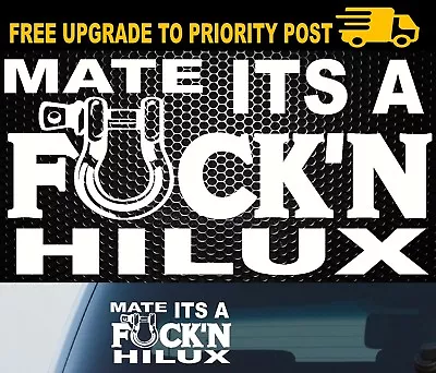 $6.80 • Buy For Toyota HILUX Sticker Decal Funny MUD 4x4 4WD Car Ute