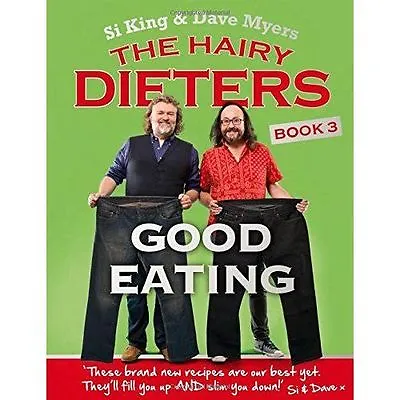 Dave Myers : The Hairy Dieters: Good Eating (Hairy Bi FREE Shipping Save £s • £3.28