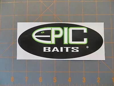 Epic Baits Fishing Sticker - 6 X 2 1/2 Inch • $3