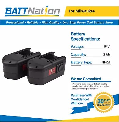 2x 18V 2Ah NiCd Battery For Milwaukee 48-11-2230 48-11-2200 48-11-2232 • $62.45