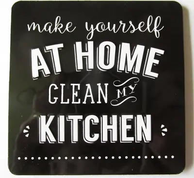 Fridge Magnet 'make Yourself AT HOME CLEAN MY KITCHEN' • £1.99