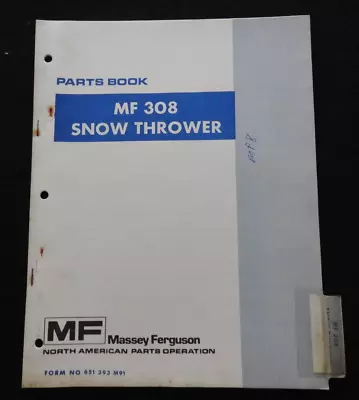 1976 Massey-ferguson  Mf 308 Snow Thrower  Parts Catalog Manual Farm Tractor • $19.95