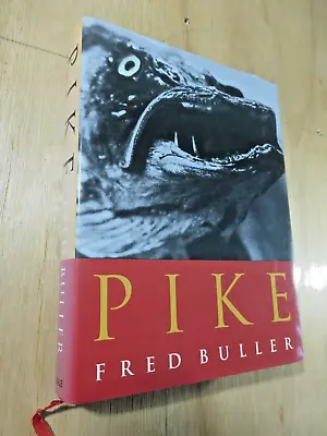 £140 • Buy Pike, Buller, Fred, Limited Edition, 316 Of 750.