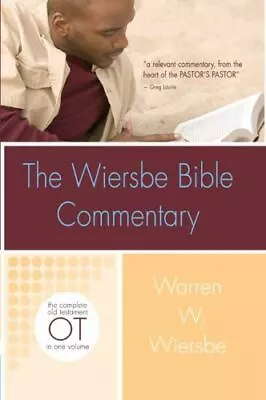 Wiersbe Bible Commentary OT By Warren W. Wiersbe HARDCOVER 2007 • $19.95