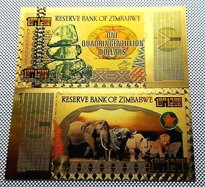 Zimbabwe One Quadringentillion Dollars Gold Foil BANKNOTE UK SELLER FREE POST • £2.85