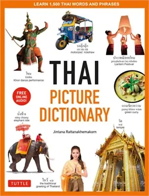 Thai Picture Dictionary: Learn 1500 Thai Words And Phrases - The Perfect Visual • $15.26