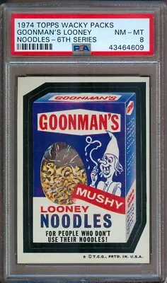 1974 Topps Wacky Packs 6th Series Goonman's Looney Noodles Psa 8 • $25