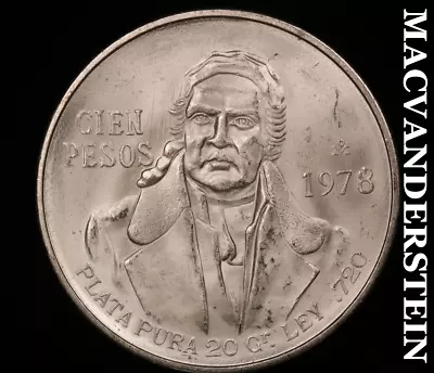 Mexico: 1978 Silver 100 Pesos - Choice Gem Brilliant Unc  Lustrous  #U2759 • $22