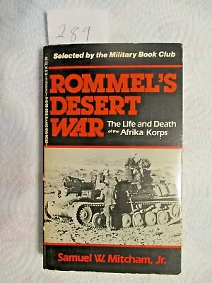 Rommel's Desert War By Samuel W. Mitcham Jr. 1982 Paperback Book. • $8.75