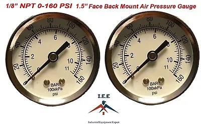 $12.29 • Buy 2 Air Compressor Pressure/Hydraulic Gauge 1.5  Face Back Mnt 1/8  NPT 0-160 PSI