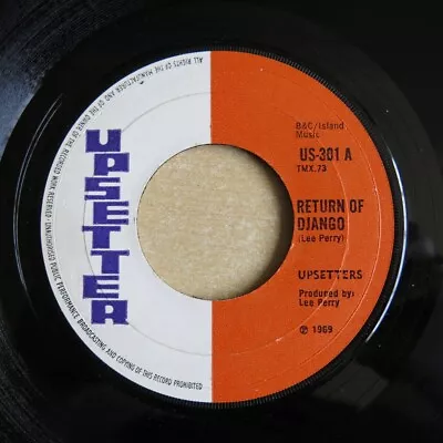 UPSETTERS Return Of Django / Dollar In The Teeth UK 7  US-301 1969 Ex • £19.99