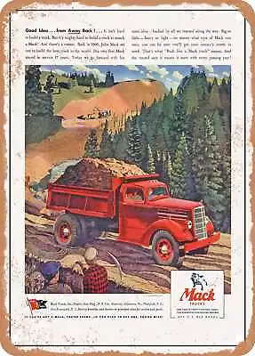 METAL SIGN - 1944 Mack Truck Good Idea. From Away Back Vintage Ad • $18.66