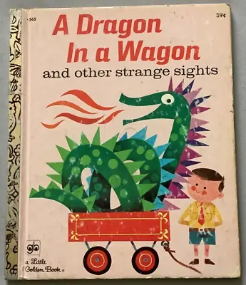 VG 1973 HC Little Golden Book Early Edition A Dragon In A Wagon Rainwater • $5.95