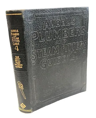 Audel's Plumbers & Steam Fitters Guide #4 1941 Printing Blacksmithing Welding • $12