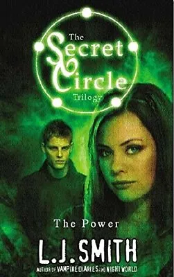 The Secret Circle: The Power: Book 3 By J Smith L Paperback Book The Cheap Fast • £3.49