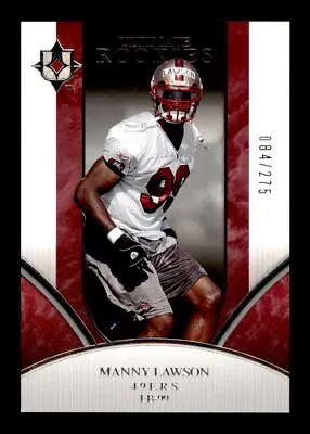 2006 Upper Deck Ultimate Collection Manny Lawson Rookie 084/275 San Francisco • $3.99