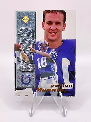 Peyton Manning 1998 Collector's Edge First Place Triumph #17 Rookie Colts Read! • $4